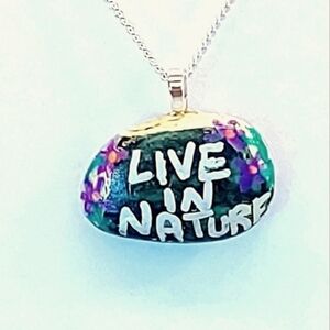 LIVE IN NATURE HAND PAINTED NATURAL RIVER ROCK ON SILVER PLATED 26 in CHAIN